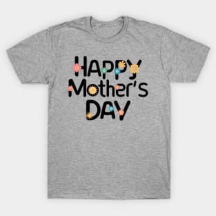 Happy Mother's Day T-Shirt